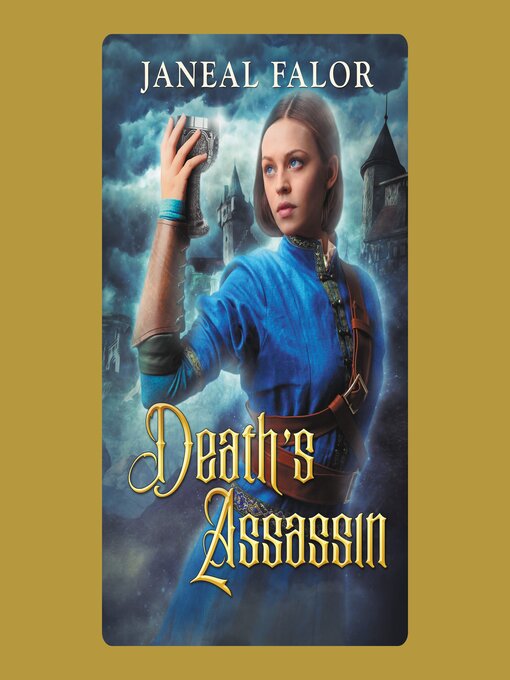 Title details for Death's Assassin by Janeal Falor - Available